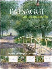 Facile Da Dipingere Paesaggi Ad Acquarello Harrison Terry Il Castello Trama Libro Libreria Universitaria