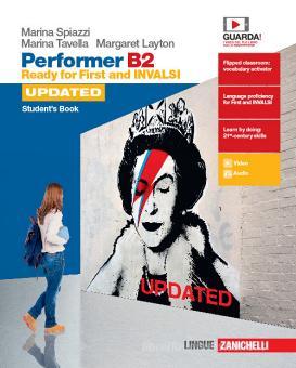 Performer B2 Updated. Ready For First And INVALSI. Student's Book ...