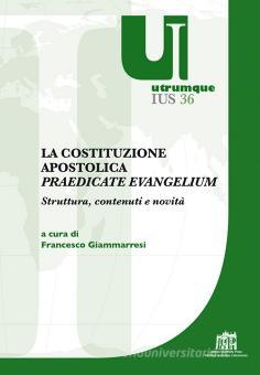 La costituzione apostolica «Praedicate Evangelium». Struttura ...