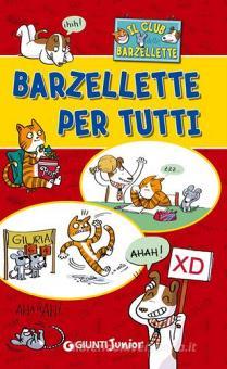 Il Club Delle Barzellette Barzellette Per Tutti Giunti Junior Trama Libro Libreria Universitaria