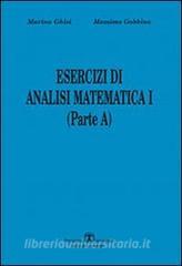 Esercizi Di Analisi Matematica I Parte A Vol 1 Gobbino Massimo Ghisi Marina Esculapio 9788874883868 Libreria Universitaria