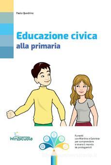 Educazione Civica A Scuola. Per La Scuola Media - Deplano Vindice ...