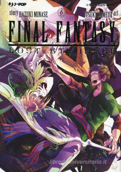Final Fantasy Lost Stranger Vol 6 Minase Hazuki Edizioni Trama Libro Libreria Universitaria
