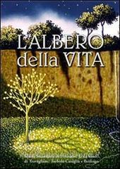 L Albero Della Vita Raccolta Di Poesie Racconti E Riflessioni Disehni E Opere Pittoriche La Compagnia Della Stampa Trama Libro 9788884864284 Libreria Universitaria