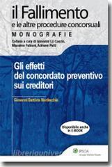 Gli Effetti Del Concordato Preventivo Sui Creditori Nardecchia Giovanni Battista Ipsoa 9788821734656 Libreria Universitaria