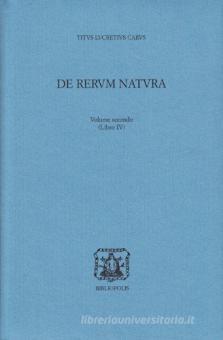 De rerum natura. Testo latino a fronte  di Tito Lucrezio Caro -  9788870884692 in Poeti | Libreria Universitaria