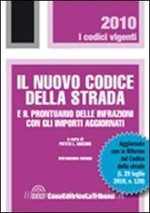 Il Nuovo Codice Della Strada E Il Prontuario Delle Infrazioni Con Gli ...