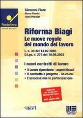 Riforma Biagi. Le Nuove Regole Del Mondo Del Lavoro Di Giovanni Fiore ...