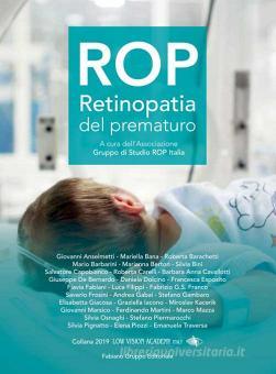 ROP Retinopatia Del Prematuro Con Spedizione Gratuita - 9788831256032 ...