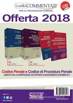 Codice Penale Codice Di Procedura Penale Annotato Con La Giurisprudenza Appendice Di Aggiornamento Codice Di Procedura Civile E Codice Di Procedura Penale Codice C Edizioni Giuridiche Simone 9788891416117 Libreria Universitaria