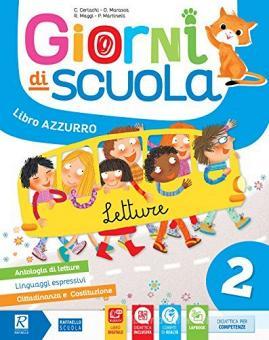 Giorni Di Scuola Per La Scuola Elementare Con E Book Con Espansione Online Vol 2 Raffaello Libreria Universitaria