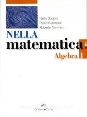 Nella Matematica. Algebra. Con Espansione Online. Per Le Scuole ...