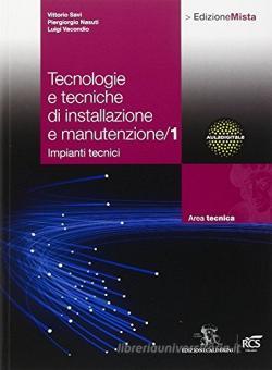 Tecnologie E Tecniche Di Installazione E Manutenzione. Con Quaderno ...