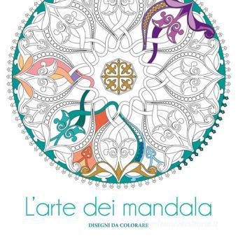 Mandala. Pagine da colorare per adulti con frasi motivazionali, citazioni e  proverbi di Taylor Tiffany - Il Libraio