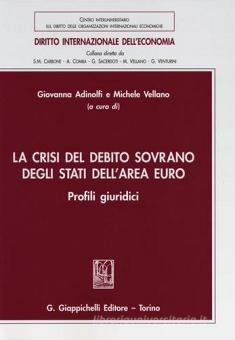 La Crisi Del Debito Sovrano Degli Stati Dell'area Euro. Profili ...