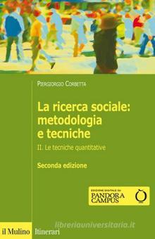 La ricerca sociale: metodologia e tecniche Con e-book L'analisi dei dati Vol. 4 