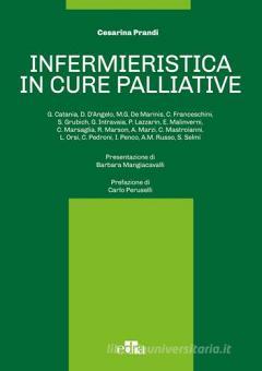 Infermieristica In Cure Palliative Prandi Cesarina Edra 9788821439285 Libreria Universitaria