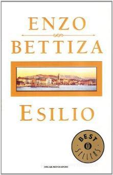 Esilio di Enzo Bettiza 9788804459439 in Narrativa contemporanea