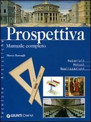 Prospettiva. Manuale completo di Marco Bussagli edito da Demetra