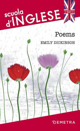 Poems di Emily Dickinson edito da Demetra