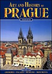 Praga. Arte e storia. Ediz. inglese di Giuliano Valdes edito da Bonechi