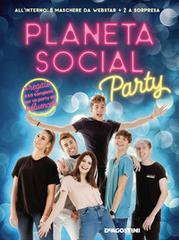 Planeta social party edito da De Agostini