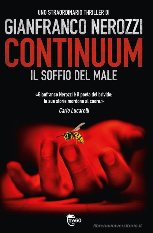 Continuum. Il soffio del male di Gianfranco Nerozzi edito da TRE60
