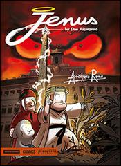 Jenus di Nazareth. Apocalypse Rome di Don Alemanno edito da Mondadori Comics