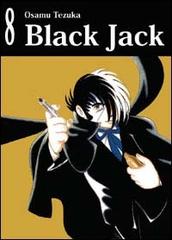 Black Jack vol.8 di Osamu Tezuka edito da Hazard