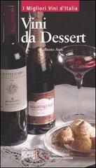 Vini da dessert di Gilberto Arru edito da Hobby & Work Publishing