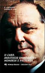 Il card. Anastasio Ballestrero. Memoria e presenza. Scritti biografici di Giuseppe Caviglia edito da Mimep-Docete