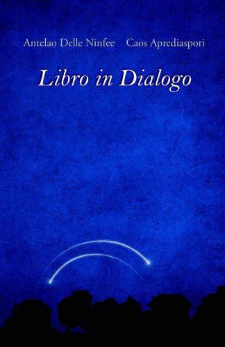Libro in dialogo di Omar Braido edito da ilmiolibro self publishing