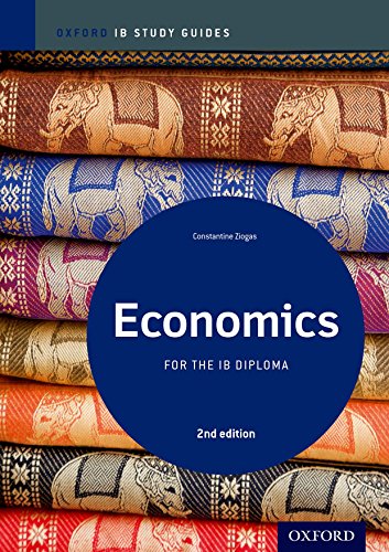 Ib study guide: economics. Per le Scuole superiori. Con espansione online edito da Oxford University Press