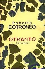 Otranto di Roberto Cotroneo edito da Mondadori