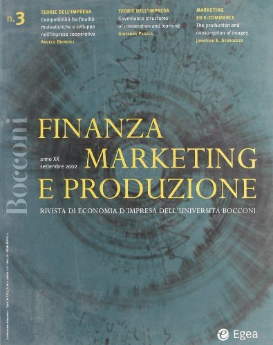Finanza marketing e produzione (2002) vol.2 edito da EGEA