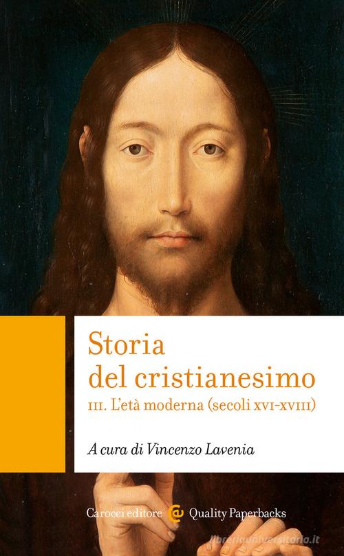 Storia del cristianesimo vol.3 edito da Carocci