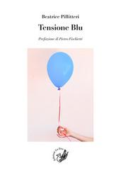 Tensione blu di Beatrice Pillitteri edito da La Zisa