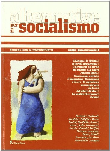 Alternative per il socialismo (2007) vol.1 edito da Editori Riuniti