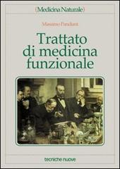 Trattato di medicina funzionale di Massimo Pandiani edito da Tecniche Nuove