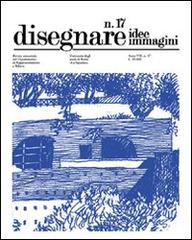 Disegnare. Idee, immagini. Ediz. italiana e inglese vol. 17 edito da Gangemi Editore