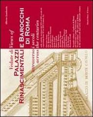 Vedute di palazzi rinascimentali e barocchi di Roma attraverso i secoli. Ediz. italiana e inglese vol.2 di Alberto Lombardo edito da Palombi Editori