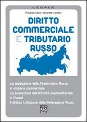 Diritto commerciale e tributario russo di Maurizio Sala, Alexander Linnikov edito da FAG