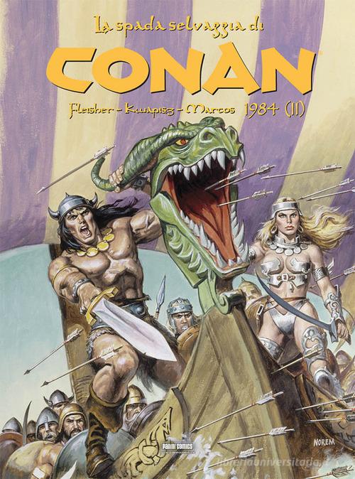 La spada selvaggia di Conan (1984) vol.2 di Michael Fleisher edito da Panini Comics