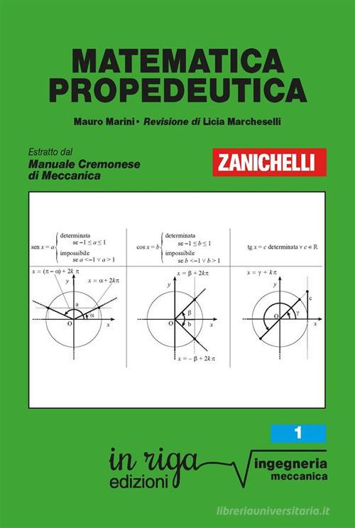 Matematica propedeutica di Mauro Marini edito da In Riga Edizioni