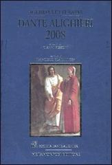 Agenda letteraria Dante Alighieri 2008. Ediz. illustrata edito da Metamorfosi