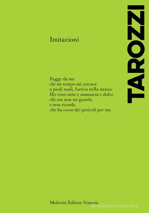 Imitazioni di Bianca Tarozzi edito da Molesini Editore Venezia