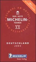 Deutschland 2003. La guida rossa edito da Michelin Italiana