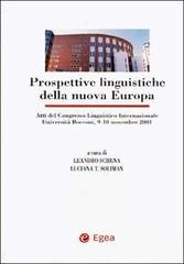 Prospettive linguistiche della nuova Europa. Atti del Congresso linguistico internazionale (Università Bocconi, 9-10 novembre 2001) edito da EGEA