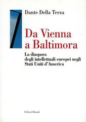 Da Vienna a Baltimora. La diaspora degli intellettuali europei negli Stati Uniti d'America edito da Editori Riuniti