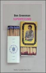 Superpessimo di Ben Greenman edito da Dalai Editore